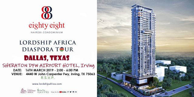 Lordship Africa to Showcase 88 Nairobi Condominiums in Dallas, Texas on Sat, March 16th