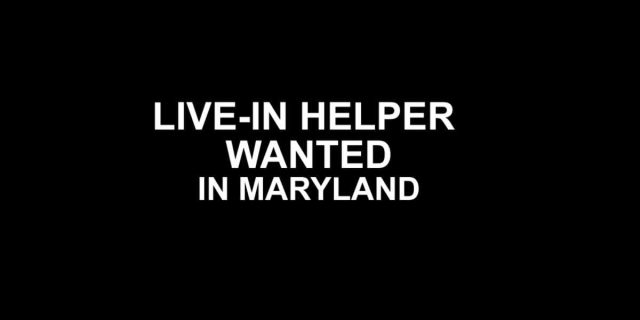 Family in Maryland Looking for a Female Helper