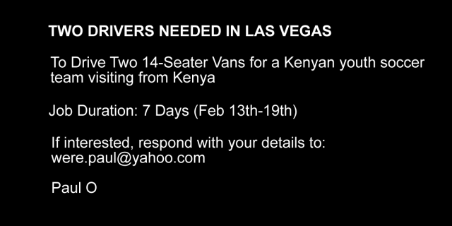 Two Drivers Needed in Las Vegas to Drive Visiting Kenyan Youth Soccer Team Around for 7 Days